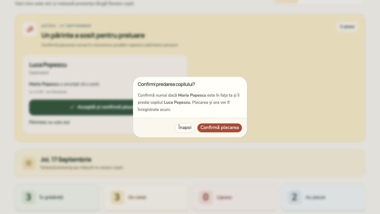 Dialogul educatoarei pentru confirmarea predării copilului către părintele venit la preluare.